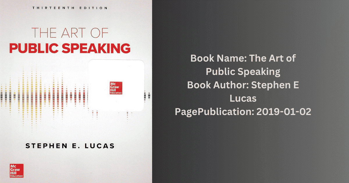 The Art of Public Speaking 13th Edition